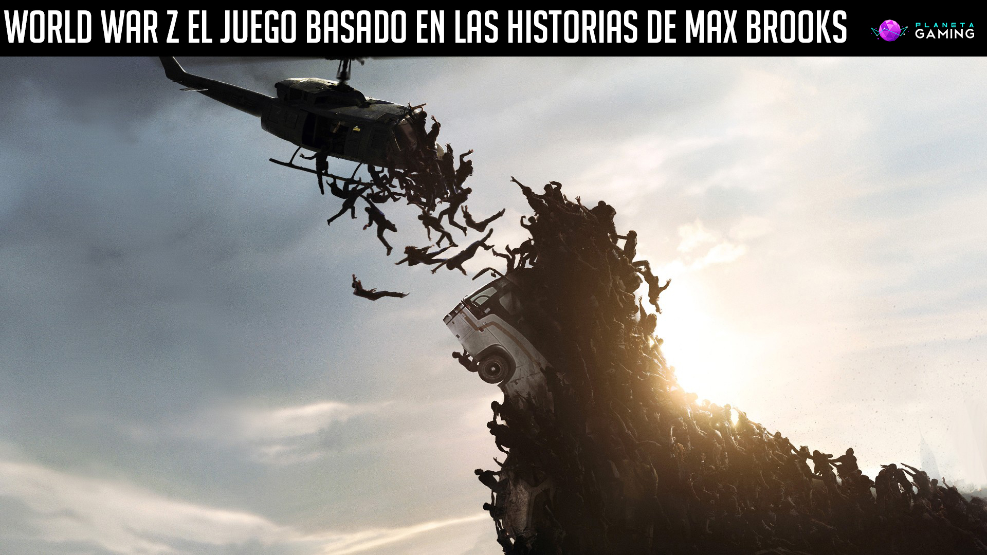 World War Z el juego basado en las historias de Max Brooks