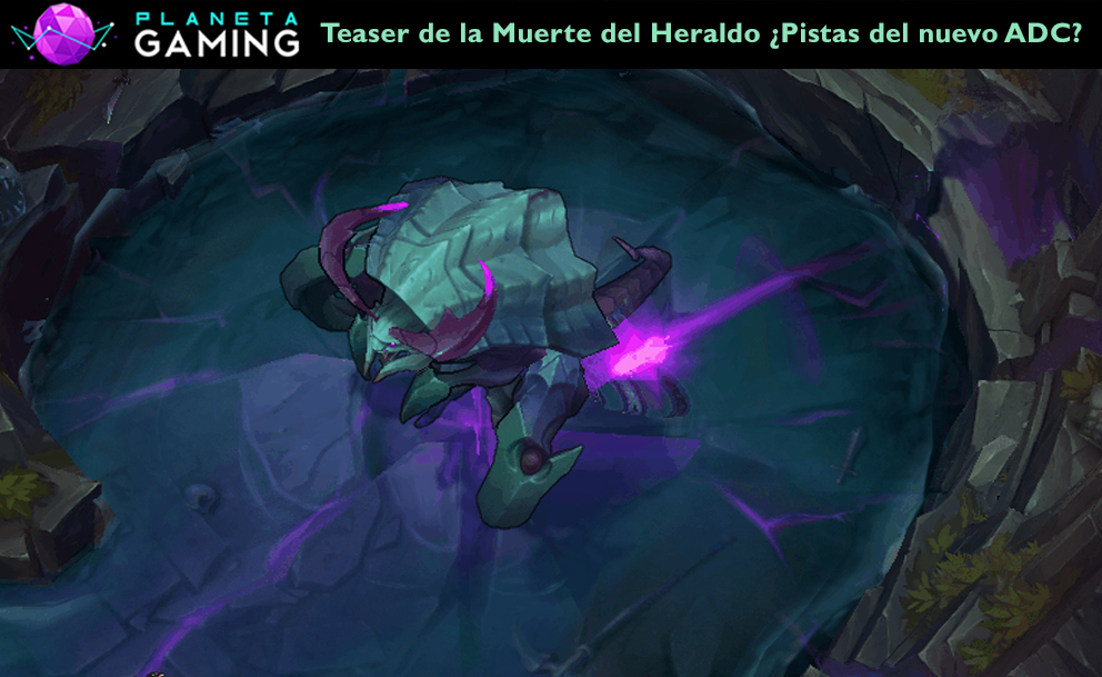 Teaser de la Muerte del Heraldo ¿Pistas del nuevo ADC?