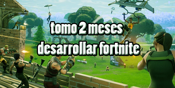 ¿2 meses para desarrollar el modo Battle Royale de Fortnite?