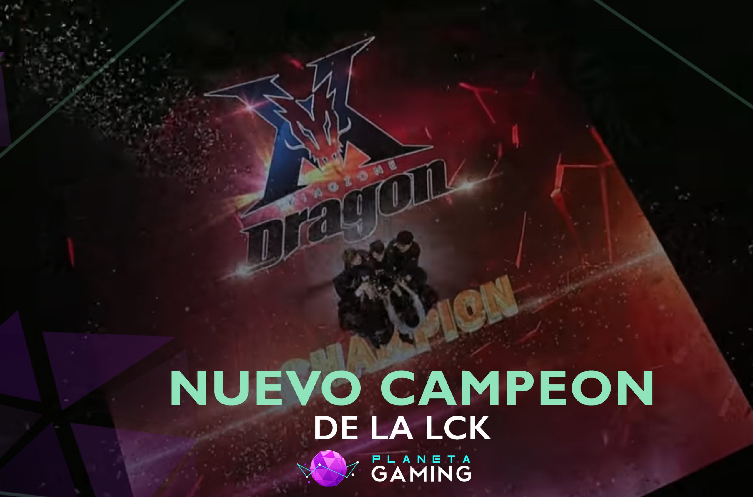 LCK recibe a su nuevo campeón KING-ZONE DragonX