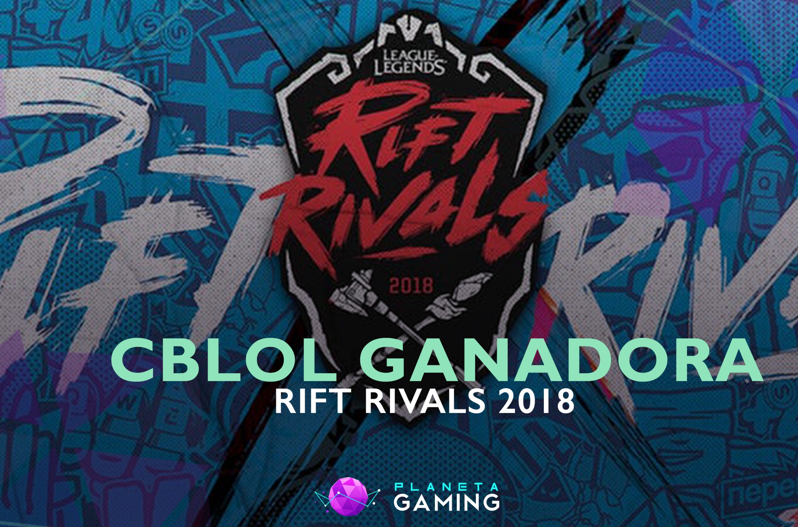 CBLOL ganadora del Rift Rivals 2018