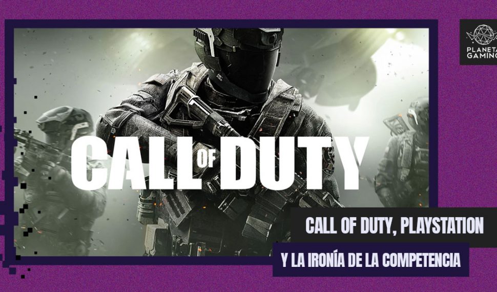 Call of Duty, PlayStation y la ironía de la competencia